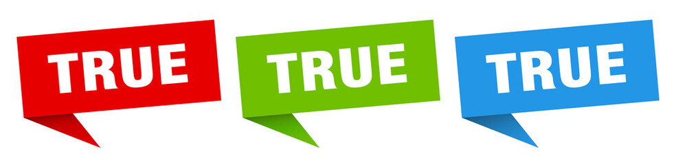 true banner. true speech bubble label set. true sign