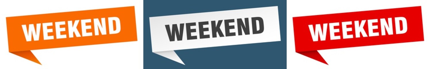weekend banner. weekend speech bubble label set. weekend sign