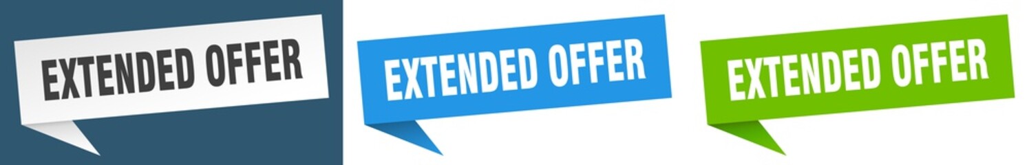 extended offer banner. extended offer speech bubble label set. extended offer sign