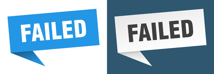 failed banner. failed speech bubble label set. failed sign