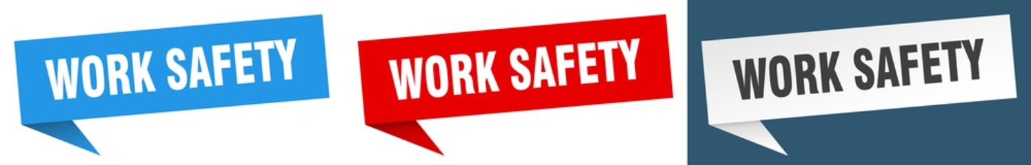 work safety banner. work safety speech bubble label set. work safety sign