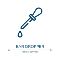 Ear dropper icon. Linear vector illustration from pharmacy collection. Outline ear dropper icon vector. Thin line symbol for use on web and mobile apps, logo, print media.