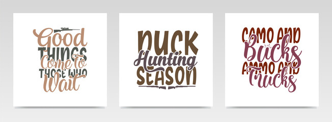 Hunting quotes letter typography set illustration.