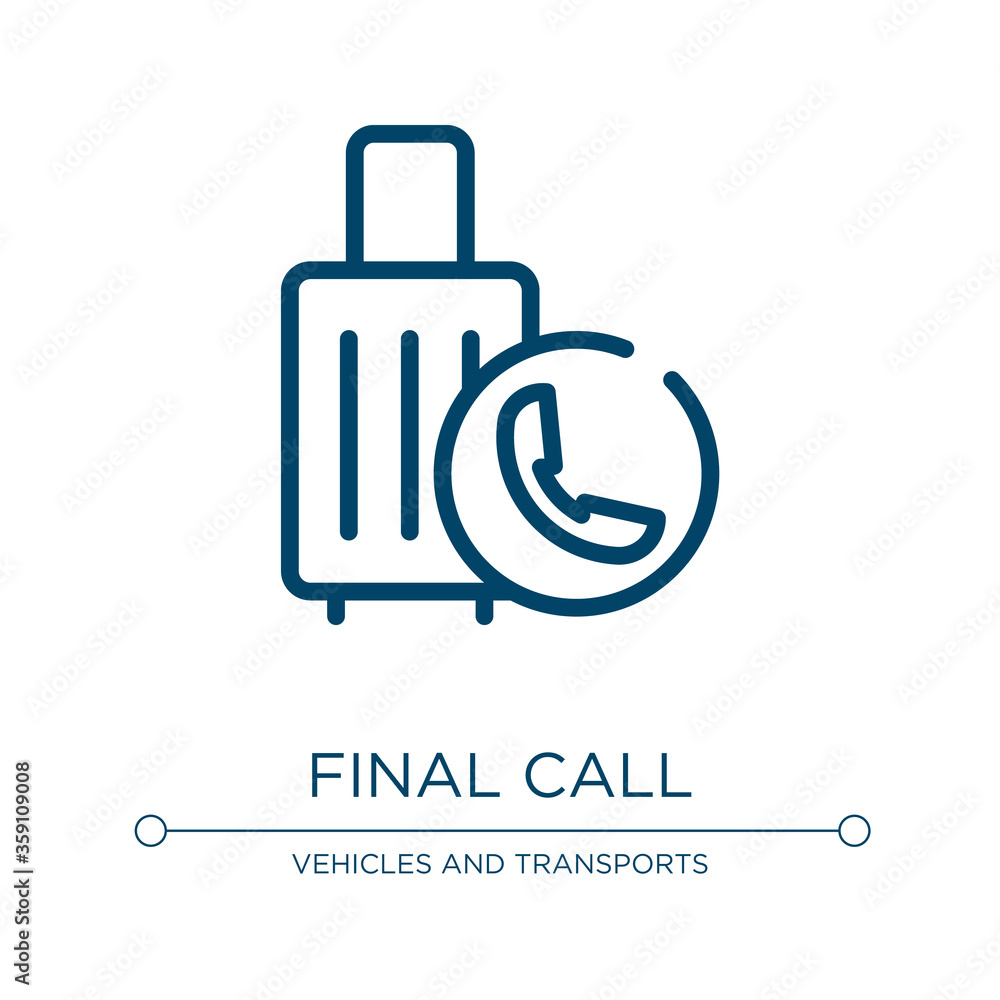 Poster final call icon. linear vector illustration from airport collection. outline final call icon vector.