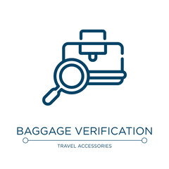 Baggage verification icon. Linear vector illustration from airport collection. Outline baggage verification icon vector. Thin line symbol for use on web and mobile apps, logo, print media.