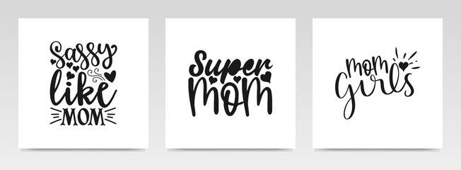 Mother's day quotes letter typography set illustration.