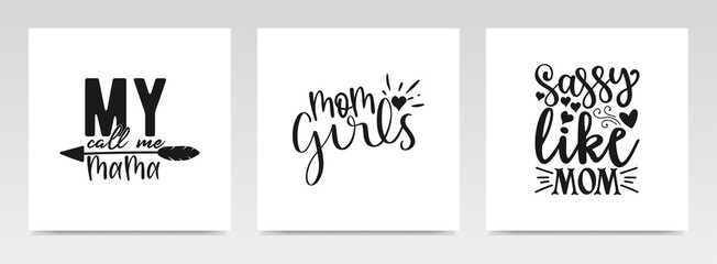 Mother's day quotes letter typography set illustration.