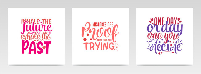Motivation quotes letter typography set illustration.