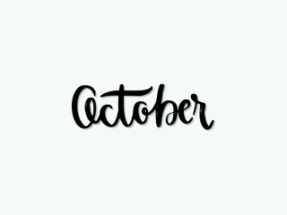 october. Hand written lettering isolated on white background.Vector template for poster, social network, banner, cards.