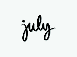 july. Hand written lettering isolated on white background.Vector template for poster, social network, banner, cards.