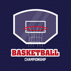 basketball championship, emblem, design of basketball and hoop basket vector illustration