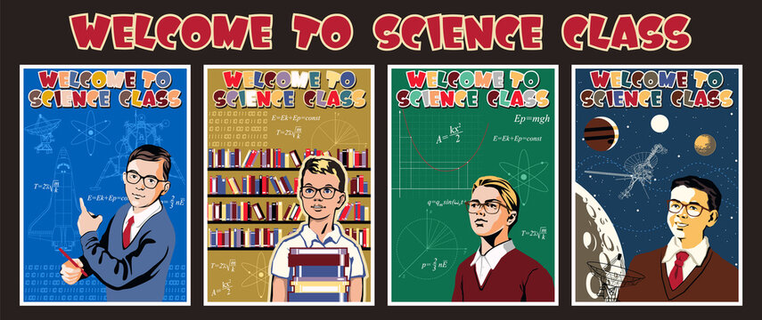 Welcome to Science Class Posters, Banners, Cover Templates, Young Scientists, Schoolboys, Library, Drawings, Formulas