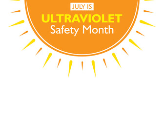 ultraviolet safety month awareness poster