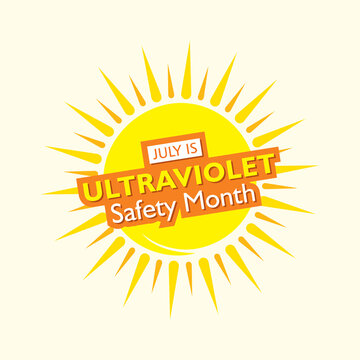Ultraviolet Safety Month Awareness Poster