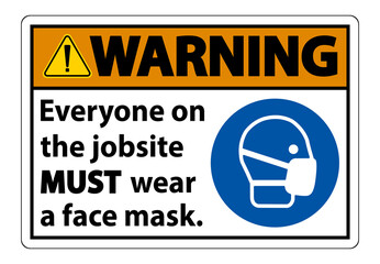 Warning Wear A Face Mask Sign Isolate On White Background