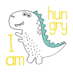 I Am Hungry. Cute Hand Drawn Dinosaur. Vector Illustration