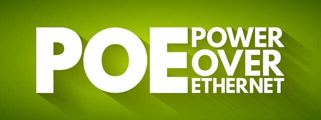 PoE - Power Over Ethernet acronym, technology concept background - obrazy, fototapety, plakaty