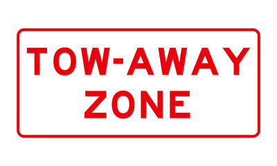 tow away zone plaque isolated vector illustration in red