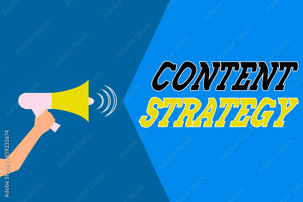 Poster word writing text content strategy. business photo showcasing important marketing approach distribut