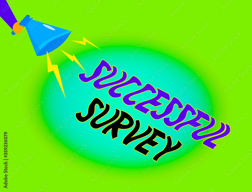 Poster writing note showing successful survey. business concept for generate high response rate allow more 