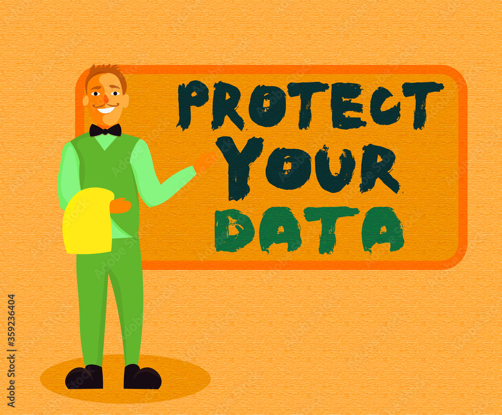 Poster writing note showing protect your data. business concept for cyber security safe and shield digital 