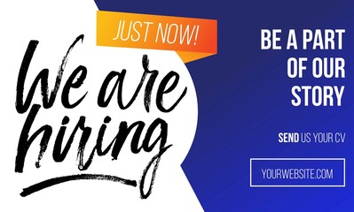 We are hiring colourful concept for banner or flyer. Vector recruitment design template with brush lettering, blue and orange colors.