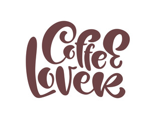 Hand drawn calligraphy lettering text Coffe Lover in form of heart isolated on brown background. Vector phrase on the theme of coffee is hand-written for restaurant, cafe menu or banner, poster