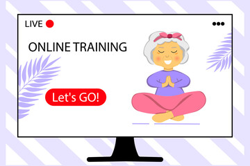 The concept of online training. Sporty Granny does Yoga. Home sport. Old person. Senior woman in pose yoga. Grandma. Grandmother character. Exercising for better health. Flat illustration.