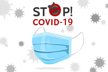 Stop COVID-19 Coronavirus with Red Prohibit Sign. Coronavirus outbreak concept with dangerous cells and medical face mask. Banner, Poster, Background. Vector illustration.