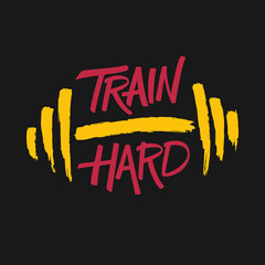 Train hard. Workout and fitness motivation quote with brush stroke hand drawn barbell. Vector illustration.