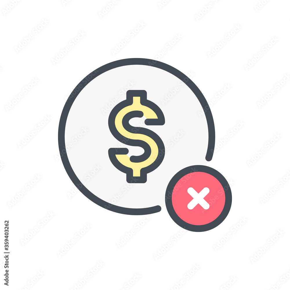 Poster payment cancelation and declined payment color line icon. dollar with cross vector outline colorful 