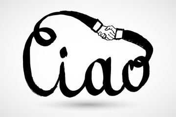 Ciao! Italian Greeting. Hand written. Translation: "hello". Hand-drawn doodle cartoon style. Hands in business handshake / contract agreement © larysaray