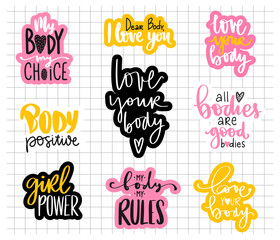 Body positive, feminism sticker collection. Love your body, girl power, my body my rules - activists slogan.