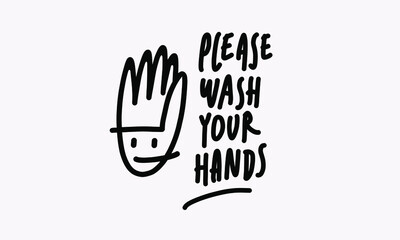 Please wash your hands label stamp print black and white vector illustration.
Hand draw vector illustration for flyers, shirts posters, cards, stickers, and professional design.