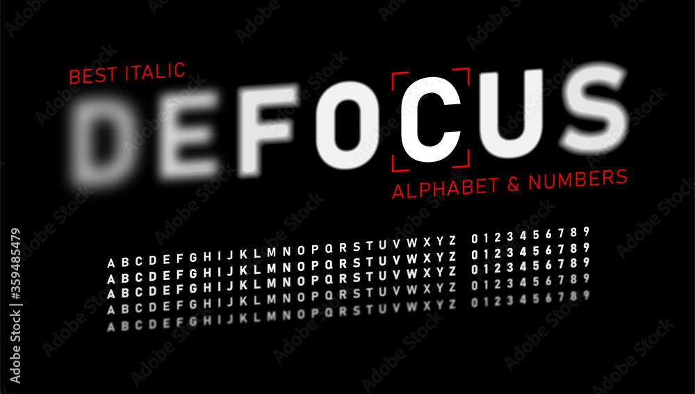 Fototapete realistic blurred font. alphabet with focused and defocused letters and numbers. italic letters isol