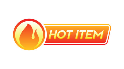 hot item icon. hot sale. hot product. badge element. custom placement promotional material vector illustration