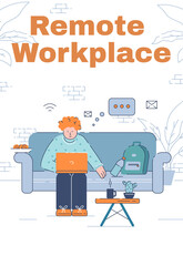 Remote workplace poster template. Working from home commercial flyer design with semi flat illustration. Freelance work vector cartoon promo card. Job for freelancers advertising invitation