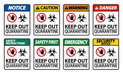 Keep Out Quarantine Sign Isolate On White Background,Vector Illustration EPS.10