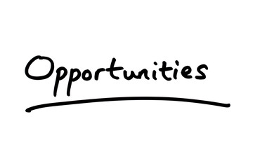 Opportunities