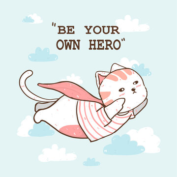 cute fat cat wear pink cape flying on cloud sky, be own super hero, idea for greeting card, baby shower card, tee kid, nursery print wall