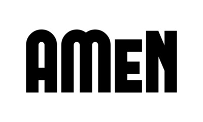 Amen, Christian Quote Design, Typography for print or use as poster, card, flyer or T Shirt 