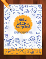 Welcome back to school background, with hand drawn doodle elements and realistic pencil.  Vector template for flyer or poster, brochure design. 
