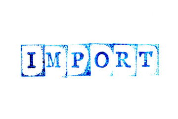 Blue ink of rubber stamp in word import on white paper background