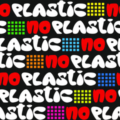 Seamless vector pattern of the words NO PLASTIC on a black background. - 359732299
