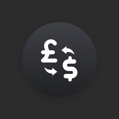 Exchange Pound to Dollar -  Matte Black Web Button