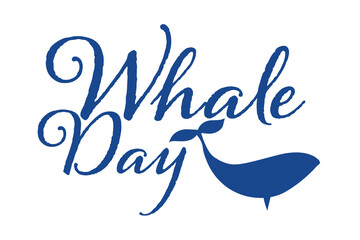 World Whale Day. Holiday concept. Template for background, banner, card, poster with text inscription. Vector EPS10 illustration.