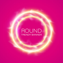 Vector circle banner. Flyer round design template with glowing neon tube circle around background. Flash effect