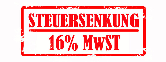 CORONAVIRUS - STEUERSENKUNG 16% MwST banner - Roter Stempel isolaiert auf weißem Hintergrund