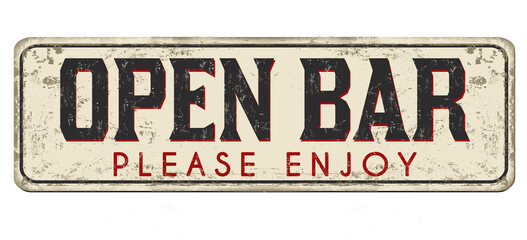 Open bar vintage rusty metal sign