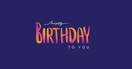 Happy Birthday typography vector design for greeting cards and poster, design template for birthday celebration.